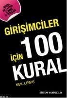 Girisimciler Icin 100 Kural - Lewis, Neil