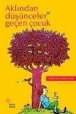 Aklindan Düsünceler Gecen Cocuk