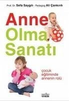 Anne Olma Sanati - Cankirili, Ali; Saygili, Sefa