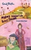 Malory Kulelerinde Ikinci Dönem