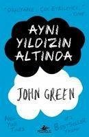 Ayni Yildizin Altinda - Green, John