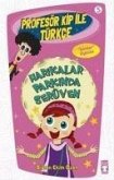 Profesör Kip ile Türkce 5 - Harikalar Parkinda Serüven