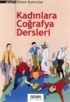 Kadinlara Cografya Dersleri - Kumrular, Özlem