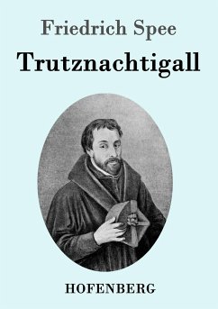 Trutznachtigall - Spee, Friedrich