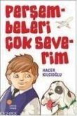 Persembeleri Cok Severim