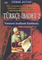 Türkce Ibadet 2 - Kutay, Cemal
