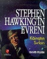 Stephen Hawkingin Evreni Kainatin Sirlari - Filkin, David