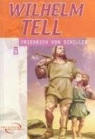 Wilhelm Tell - Schiller, Friedrich von