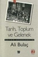 Tarih Toplum ve Gelenek - Bulac, Ali
