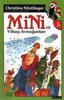 Mini ve Yilbasi Armaganlari - Nöstlinger, Chirstine