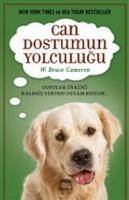 Can Dostumun Yolculugu - Bruce Cameron, W.