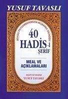 40 Hadisi Serif - Tavasli, Yusuf