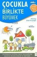 Cocukla Birlikte Büyümek - Kircaoglu, Dilek