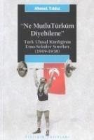 Ne Mutlu Türküm Diyebilene - Yildiz, Ahmet