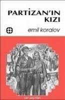 Partizanin Kizi - Karalov, Emil