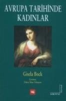 Avrupa Tarihinde Kadinlar - Bock, Gisela