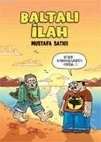 Baltali Ilah - Satici, Mustafa