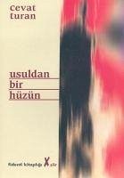 Usuldan Bir Hüzün - Turan, Cevat