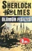 Sherlock Holmes - Ölümün Fisiltisi