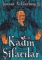 Kadin Sifacilar - Achterberg, Jeanne