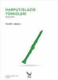 Harput Elazig Türküleri