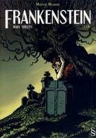 Frankenstein - Shelley, Mary