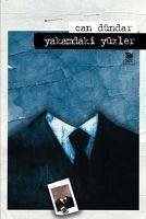 Yakamdaki Yüzler - Dündar, Can