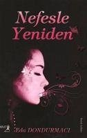 Nefesle Yeniden - Dondurmaci, Eda