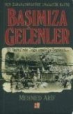 Basimiza Gelenler Basimiza Gelenler