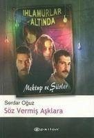 Ihlamurlar Altinda Söz Vermis Asklara - Oguz, Serdar