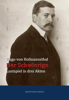 Der Schwierige (eBook, ePUB) - Hofmannsthal, Hugo von