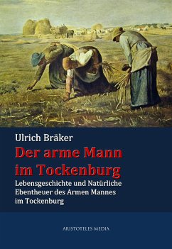 Der arme Mann im Tockenburg (eBook, ePUB) - Bräker, Ulrich