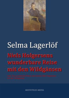 Niels Holgersens wunderbare Reise mit den Wildgänsen (eBook, ePUB) - Lagerlöf, Selma