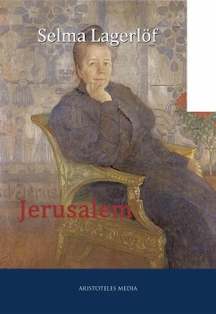 Jerusalem (eBook, ePUB) - Lagerlöf, Selma