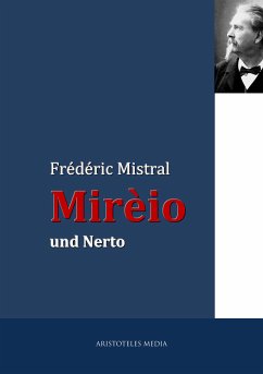 Mirèio und Nerto (eBook, ePUB) - Mistral, Frédéric