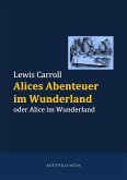 Alices Abenteuer im Wunderland (eBook, ePUB)