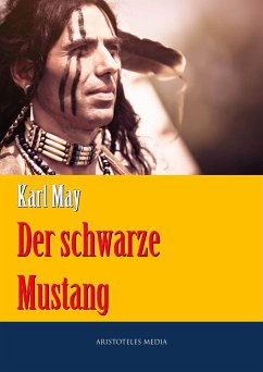 Der schwarze Mustang (eBook, ePUB) - May, Karl