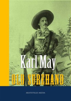 Old Surehand I-III (eBook, ePUB) - May, Karl