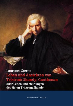 Leben und Ansichten von Tristram Shandy, Gentleman (eBook, ePUB) - Sterne, Laurence