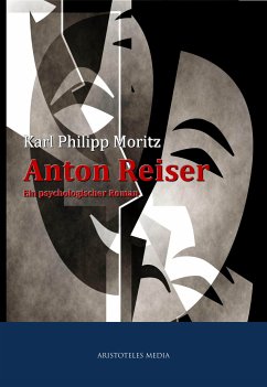 Anton Reiser (eBook, ePUB) - Moritz, Karl Philipp