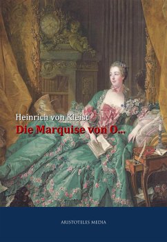 Die Marquise von O... (eBook, ePUB) - Kleist, Heinrich von