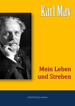 Mein Leben und Streben (eBook, ePUB) - May, Karl