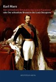 Der achtzehnte Brumaire des Louis Napoleon (eBook, ePUB)