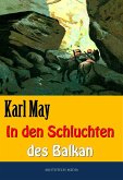 In den Schluchten des Balkan (eBook, ePUB)