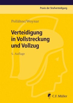 Verteidigung in Vollstreckung und Vollzug (eBook, ePUB) - Volckart, Bernd