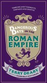 Dangerous Days in the Roman Empire (eBook, ePUB)