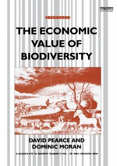 The Economic Value of Biodiversity (eBook, PDF) - Pearce, David; Moran, Dominic