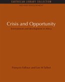 Crisis and Opportunity (eBook, ePUB) Crisis and Opportunity (eBook, ePUB)