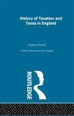 History of Taxation and Taxes in England Volumes 1-4 (eBook, PDF) History of Taxation and Taxes in England Volumes 1-4 (eBook, PDF)