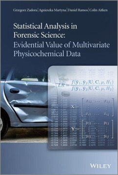 Statistical Analysis in Forensic Science (eBook, PDF) - Zadora, Grzegorz; Martyna, Agnieszka; Ramos, Daniel; Aitken, Colin